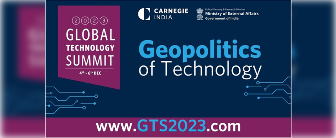 The 8th iteration of the Global Technology Summit (GTS), themed Geopolitics of Technology, was held from December 4 to December 6, 2023